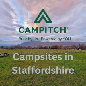 Top Campsites in Staffordshire to Book This Year